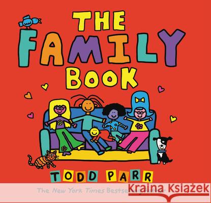 The Family Book Todd Parr 9780316738965 Little Brown and Company - książka
