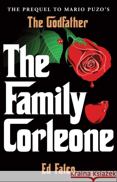 The Family Corleone Ed Falco 9780099557135 Cornerstone - książka