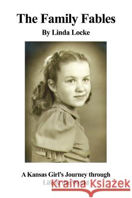 The Family Fables Linda Locke 9781434986986 Dorrance Publishing Co. - książka