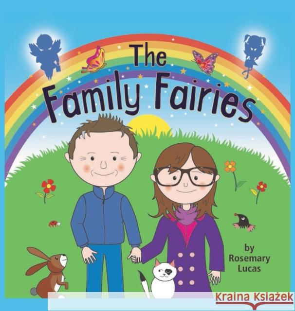 The Family Fairies Rosemary Lucas 9781789553819 New Generation Publishing - książka
