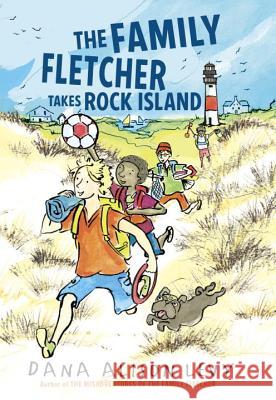 The Family Fletcher Takes Rock Island - audiobook Dana Alison Levy 9780553521337 Random House USA Inc - książka