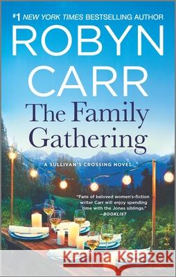 The Family Gathering Robyn Carr 9780778307952 Mira Books - książka