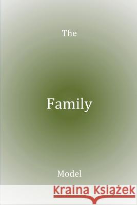 The Family Model Tom Kern 9781500701512 Createspace - książka