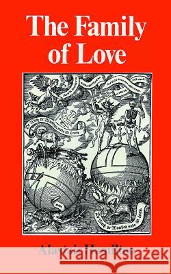 The Family of Love Alastair Hamilton 9780227678459 James Clarke Company - książka
