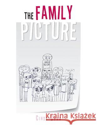 The Family Picture Cindy Doan 9781490750545 Trafford Publishing - książka