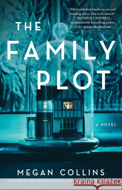 The Family Plot Collins, Megan 9781982163853 Atria Books - książka