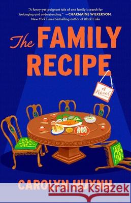 The Family Recipe Carolyn Huynh 9781668033050 Atria Books - książka