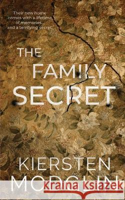 The Family Secret Kiersten Modglin   9781956538397 Kiersten Modglin - książka
