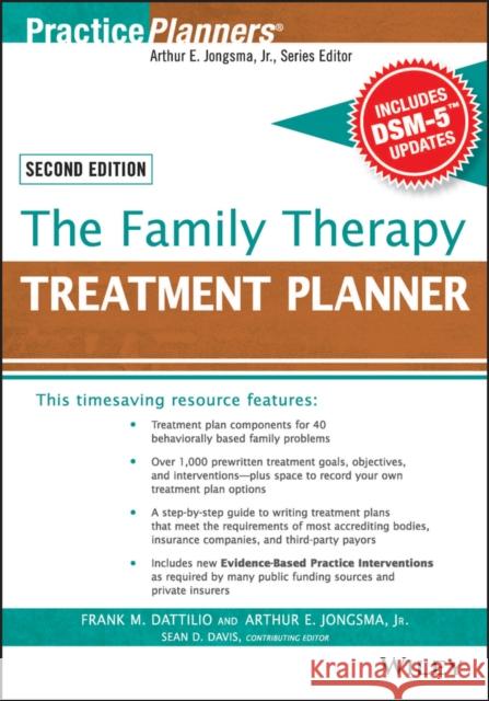 The Family Therapy Treatment Planner, with Dsm-5 Updates, 2nd Edition Dattilio, Frank M. 9781119063070 John Wiley & Sons - książka