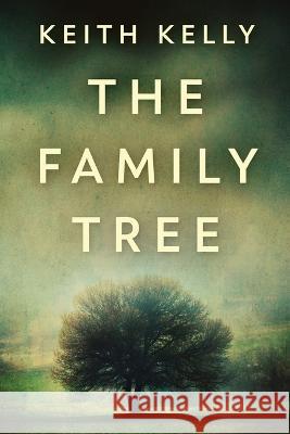 The Family Tree Keith Kelly 9784824145574 Next Chapter - książka