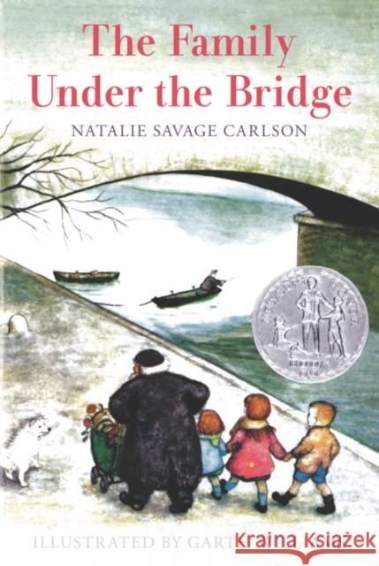 The Family Under the Bridge Natalie Savage Carlson Garth Williams 9780064402507 HarperTrophy - książka