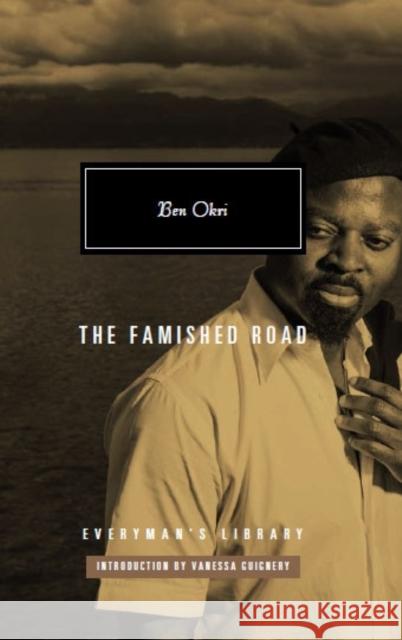 The Famished Road Ben Okri 9781841594019 Everyman - książka