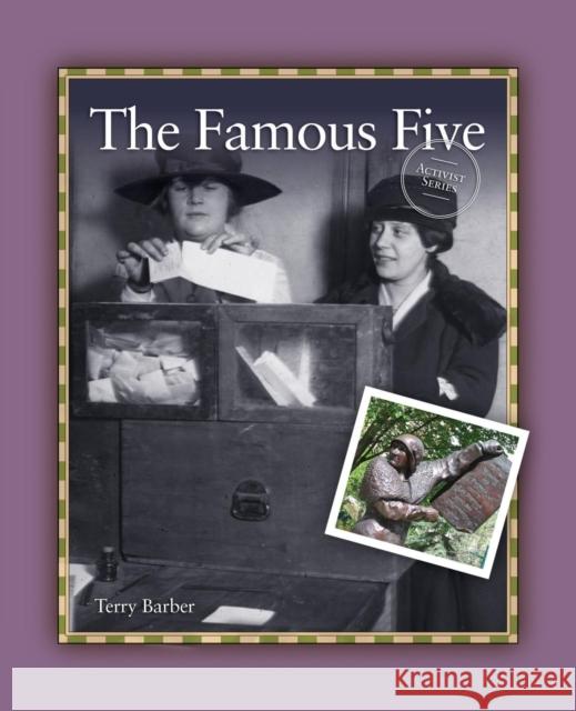 The Famous Five Terry Barber 9781894593526 Grass Roots Press - książka