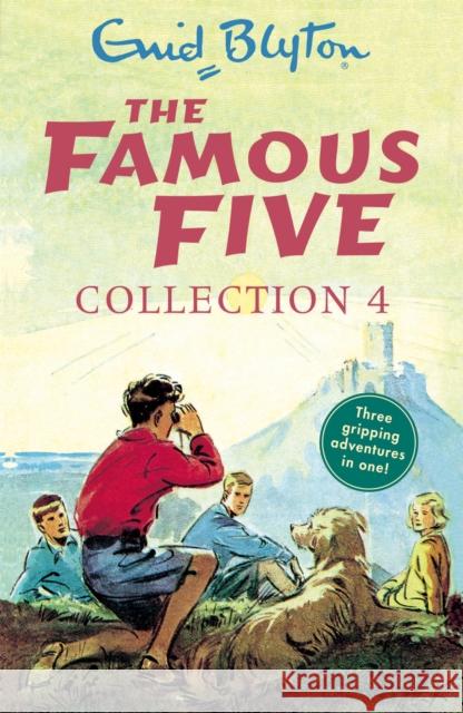 The Famous Five Collection 4: Books 10-12 Blyton, Enid 9781444935165 Hachette Children's Group - książka