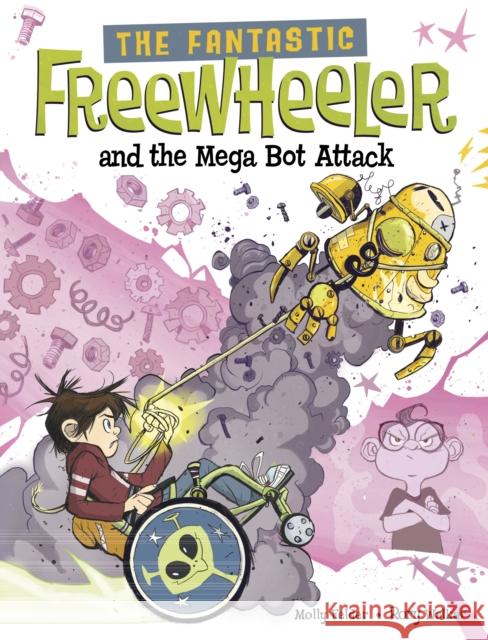 The Fantastic Freewheeler and the Mega Bot Attack: A Graphic Novel Molly Felder 9781398255227 Capstone Global Library Ltd - książka