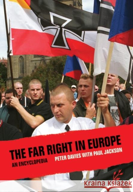 The Far Right in Europe: An Encyclopedia Jackson, Paul 9781846450037 Greenwood World Publishing - książka