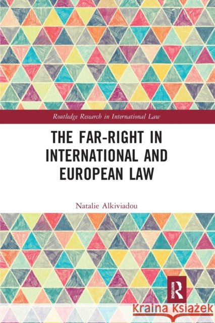 The Far-Right in International and European Law Natalie Alkiviadou 9781032241241 Routledge - książka