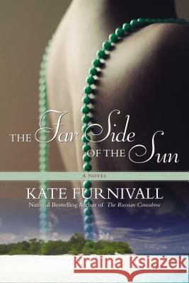 The Far Side of the Sun Kate Furnivall 9780425265093 Berkley Publishing Group - książka