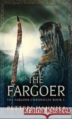 The Fargoer Petteri Hannila 9784910557007 Next Chapter - książka