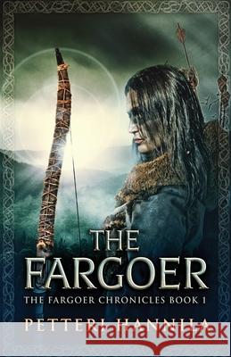 The Fargoer Petteri Hannila 9784910557014 Next Chapter - książka