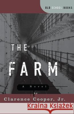 The Farm Cooper, Clarence 9780393317855 John Wiley & Sons - książka