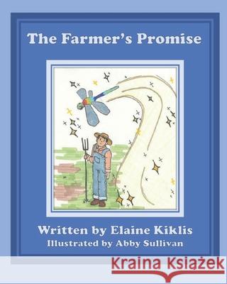 The Farmer's Promise Abby Sullivan Elaine Kiklis 9781951854164 Riverhaven Books - książka