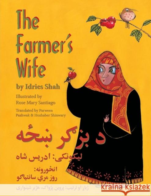 The Farmer's Wife: English-Pashto Edition Idries Shah Rose Mary Santiago 9781944493622 Hoopoe Books - książka