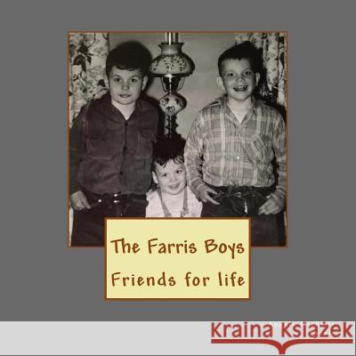 The Farris Boys Angela Michelle Farris 9781729781883 Createspace Independent Publishing Platform - książka