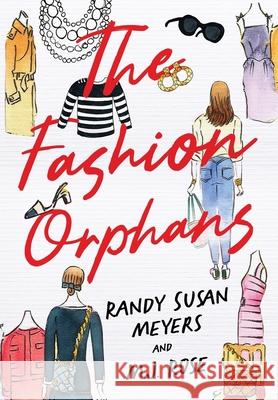 The Fashion Orphans Randy Susan Meyers M. J. Rose 9781952457715 Blue Box Press - książka