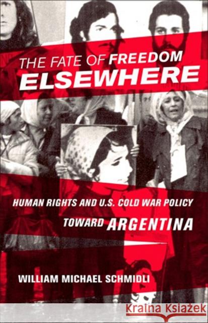 The Fate of Freedom Elsewhere Schmidli, William Michael 9780801451966 Cornell University Press - książka