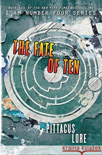 The Fate of Ten Lore, Pittacus 9780062194763 HarperCollins - książka