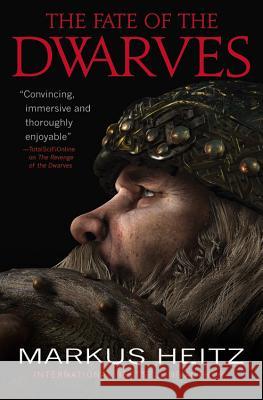 The Fate of the Dwarves Markus Heitz 9780316102629 Orbit - książka