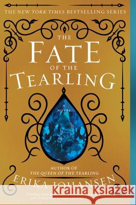 The Fate of the Tearling Erika Johansen 9780062290441 Harper Paperbacks - książka