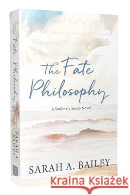 The Fate Philosophy Sarah A Bailey 9781964264363 Page & Vine - książka