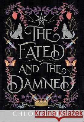 The Fated and the Damned Chloe Hodge 9780645384963 Chloe Hodge - książka