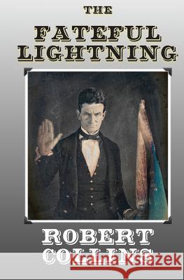 The Fateful Lightning Robert Collins 9781515059226 Createspace - książka