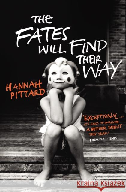 The Fates Will Find Their Way Hannah Pittard 9780099537748  - książka