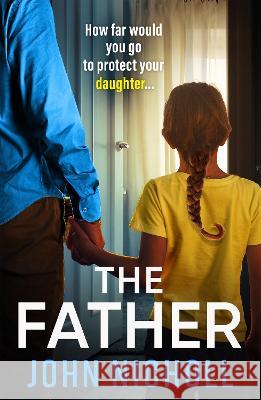 The Father Nicholl, John 9781804263594 Boldwood Books Ltd - książka