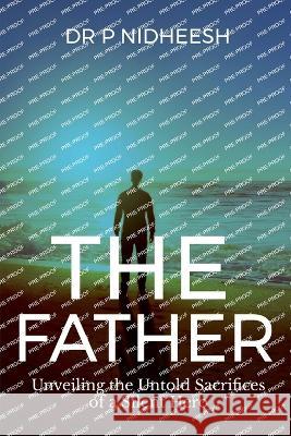 The Father Dr P   9798890661234 Notion Press - książka