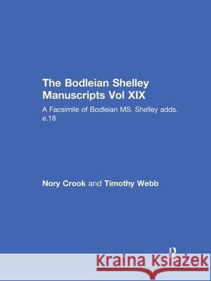 The Faust Draft Notebook: A Facsimile of Bodleian Ms. Shelley Adds. E.18 Nora Crook Timothy Webb 9780815311546 Garland Publishing - książka