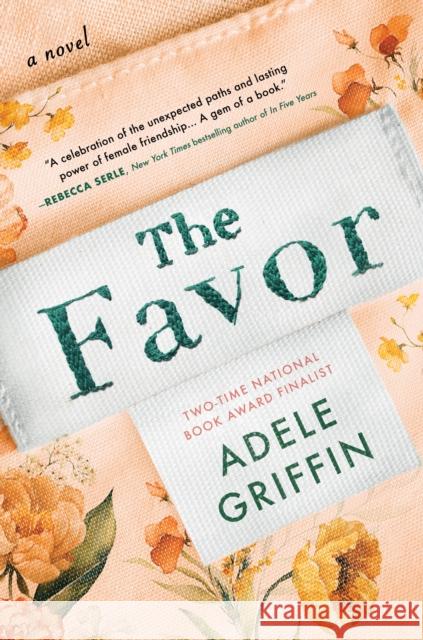 The Favor: A Novel Adele Griffin 9781728282121 Sourcebooks, Inc - książka