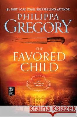 The Favored Child Philippa Gregory 9780743249300 Touchstone Books - książka
