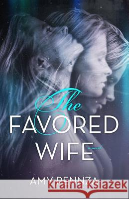 The Favored Wife Amy Pennza 9781733812269 Scribble Pretty Books - książka