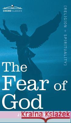 The Fear of God John Bunyan 9781944529994 Cosimo Classics - książka