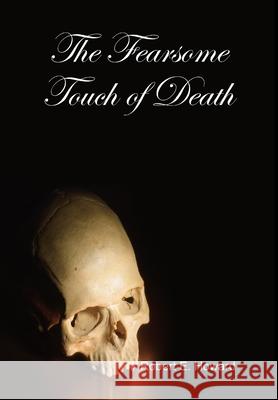 The Fearsome Touch of Death Robert E. Howard 9781304999160 Lulu.com - książka