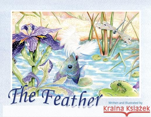 The Feather Wendy Mary Matthews Wendy Mary Matthews 9780473451806 Wendy Mary Matthews - książka