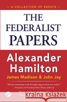 The Federalist Papers Alexander Hamilton 9789390492862 General Press - książka
