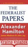 The Federalist Papers (Hardcover Library Edition) Alexander Hamilton 9789354992841 General Press