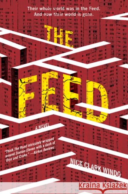 The Feed Windo, Nick Clark 9780062651877 William Morrow & Company - książka