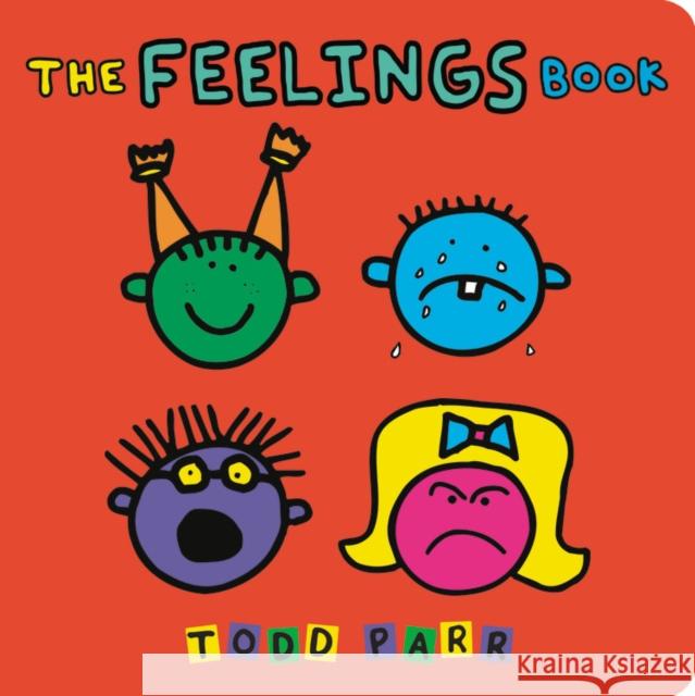 The Feelings Book Todd Parr 9780316012492 Megan Tingley Books - książka